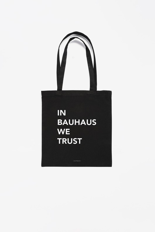 tote bag in bauhaus we trust - front