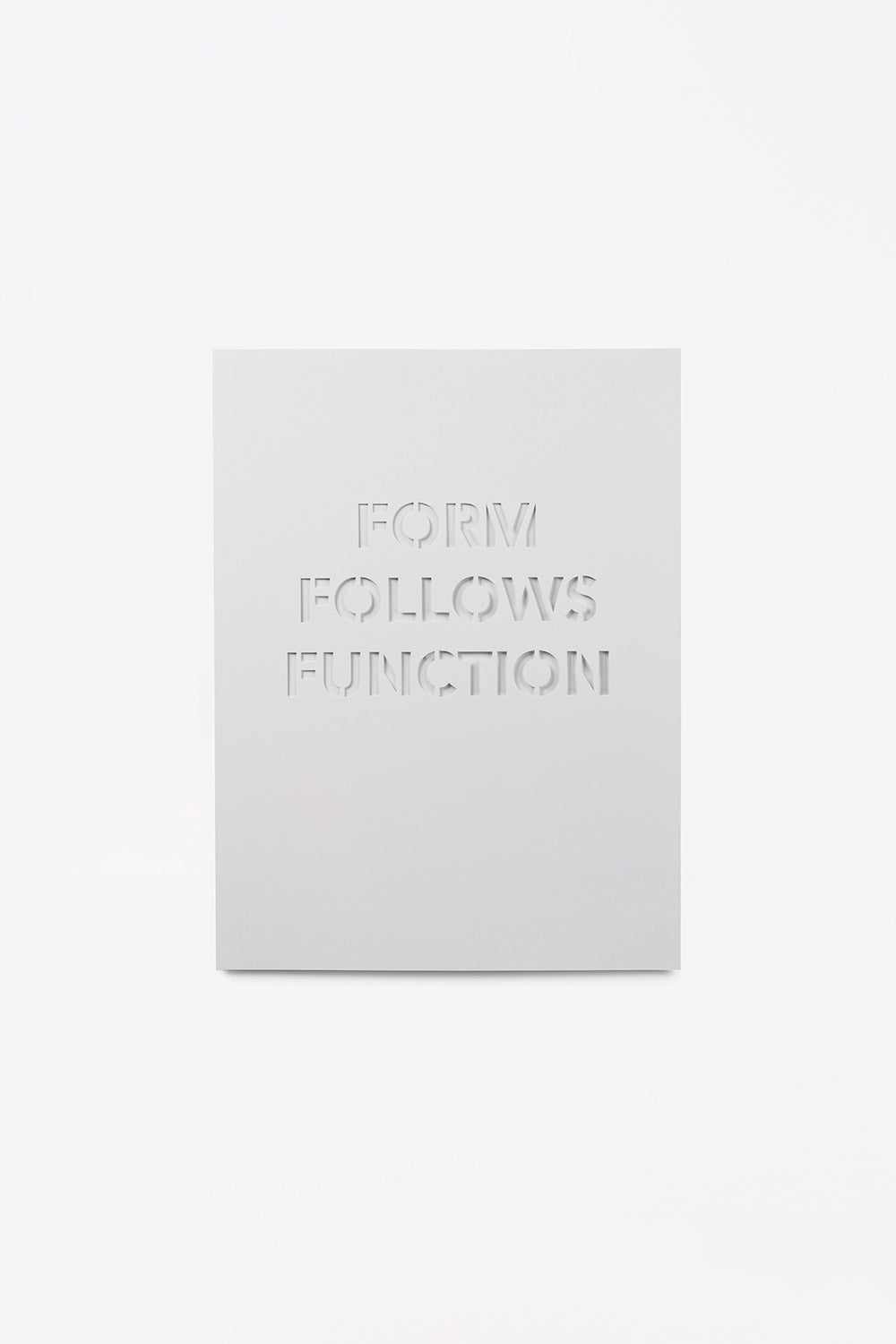 Form follows function white poster