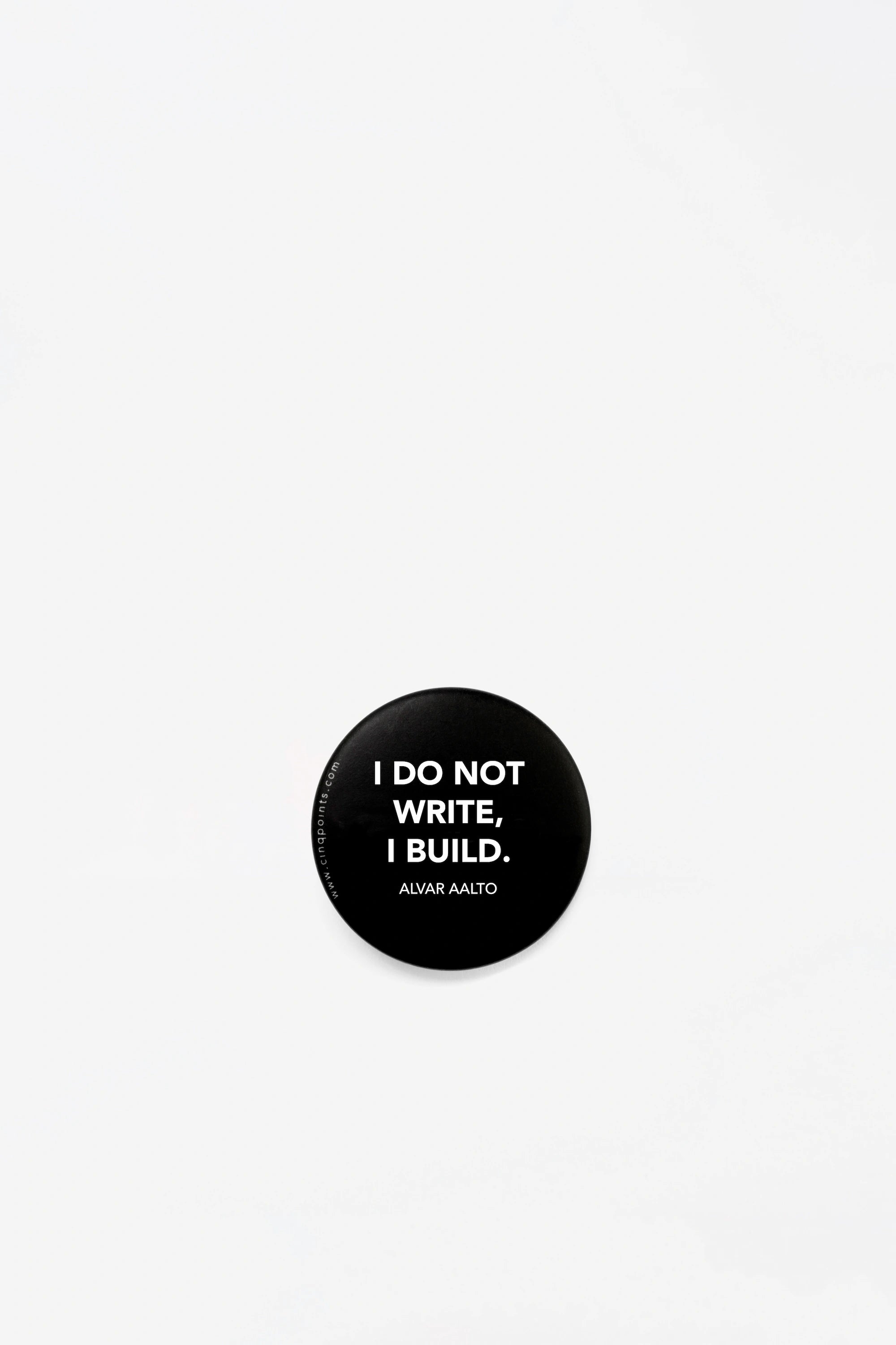 I do not write, I build - badge